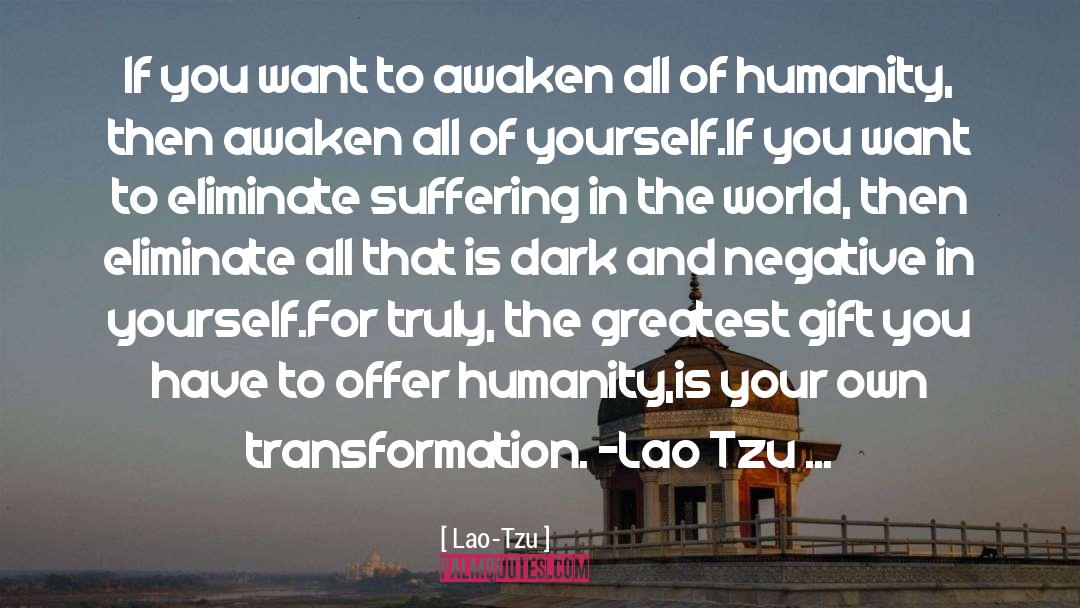 The Greatest Gift quotes by Lao-Tzu