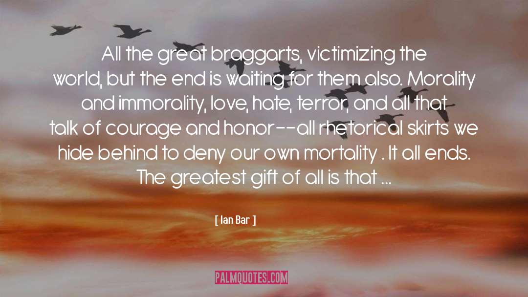 The Greatest Gift quotes by Ian Bar