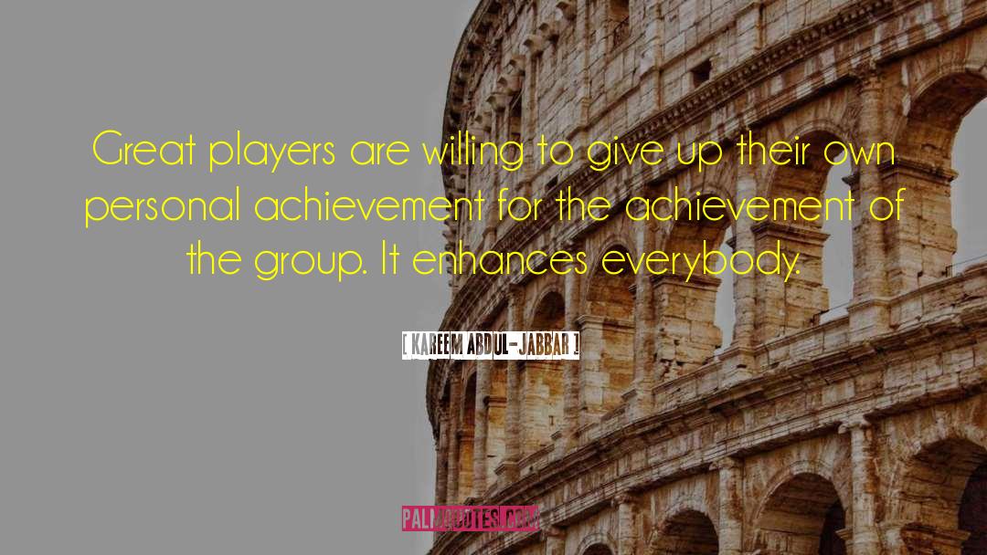 The Group quotes by Kareem Abdul-Jabbar