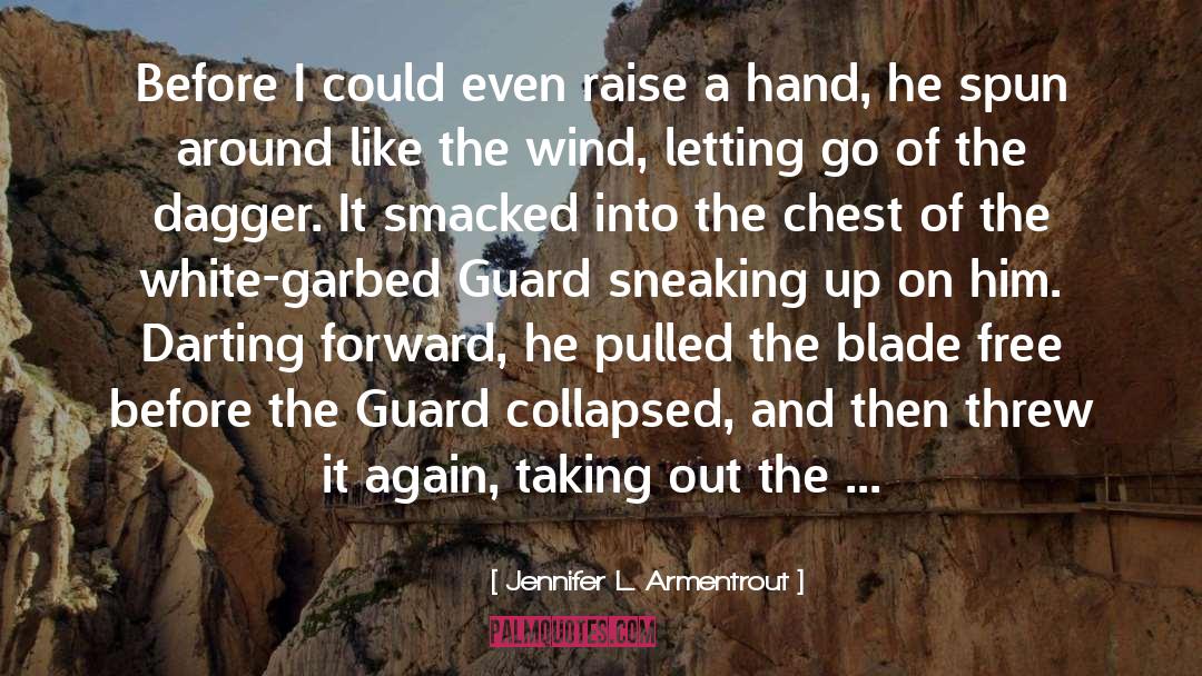 The Guard quotes by Jennifer L. Armentrout