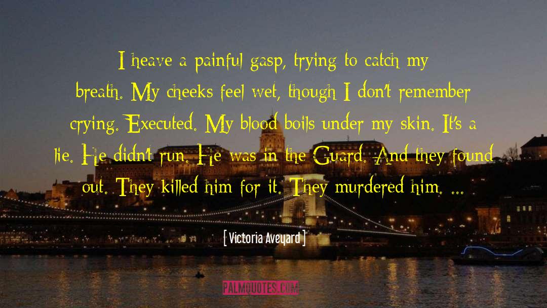 The Guard quotes by Victoria Aveyard