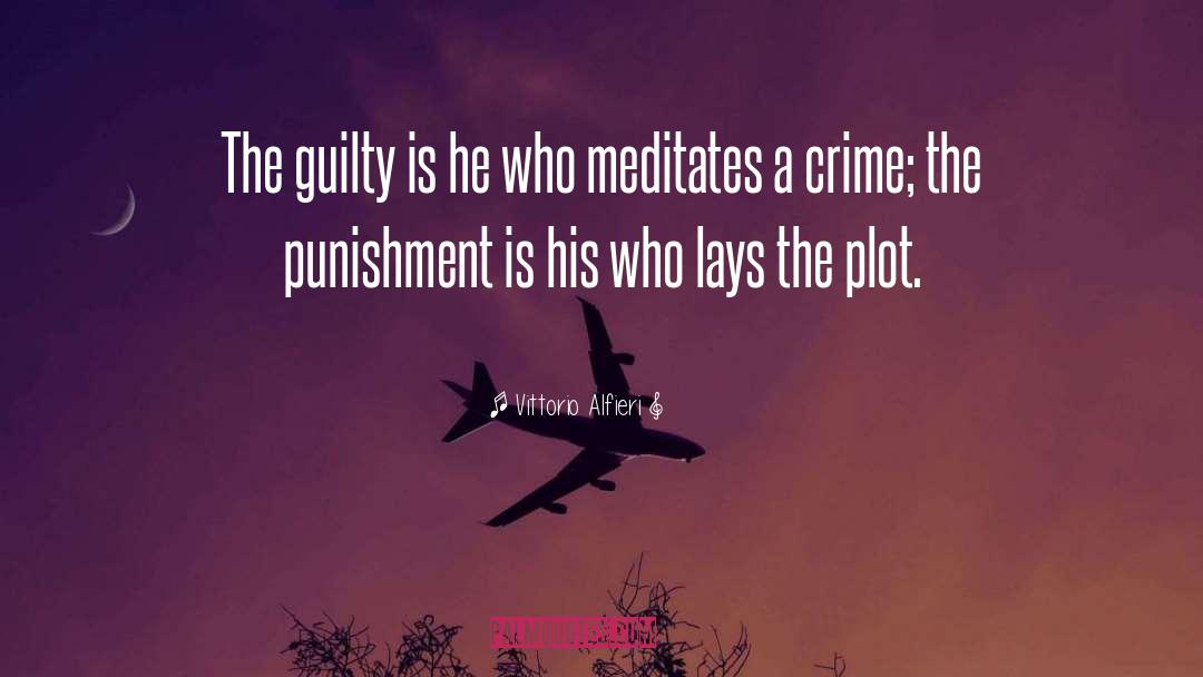 The Guilty quotes by Vittorio Alfieri