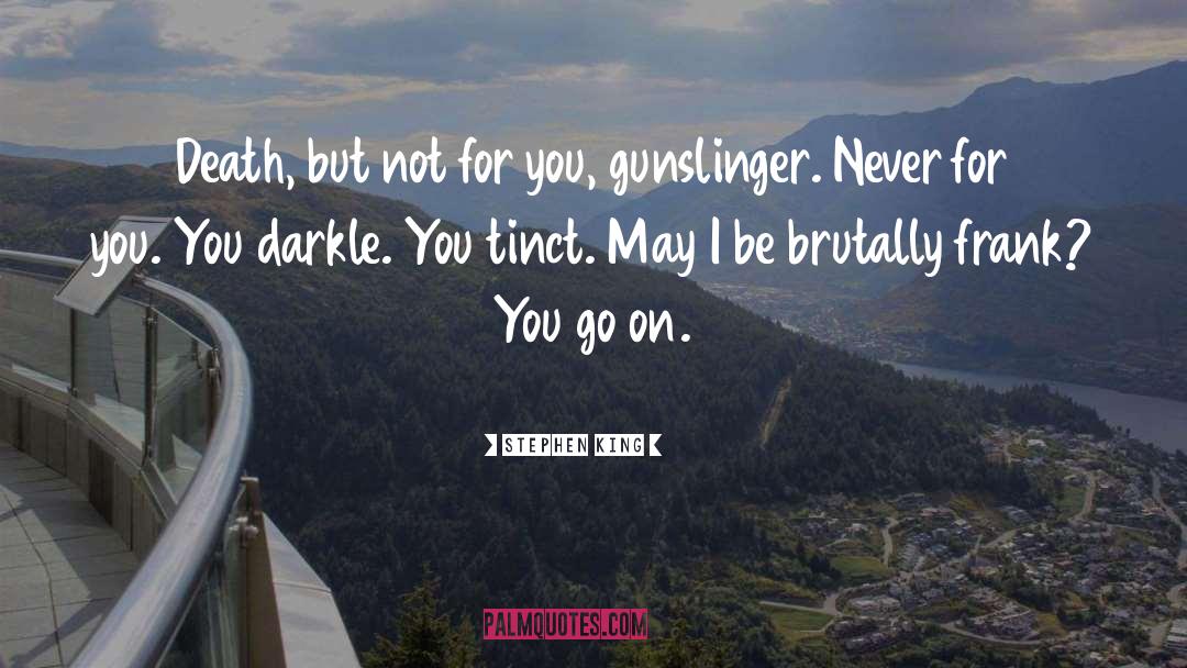 The Gunslinger quotes by Stephen King