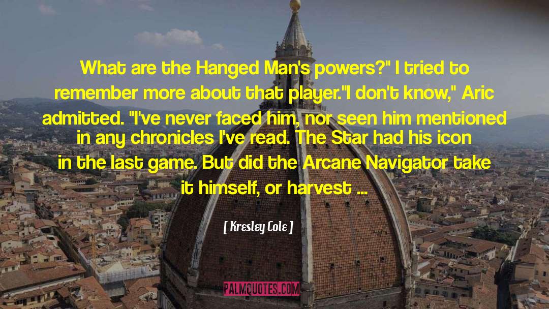 The Hanged Man quotes by Kresley Cole