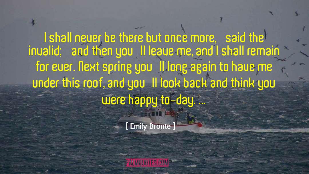 The Happy Intercessor quotes by Emily Bronte