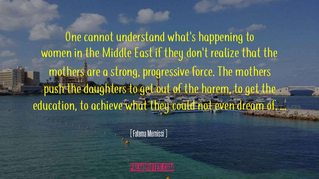 The Harem quotes by Fatema Mernissi