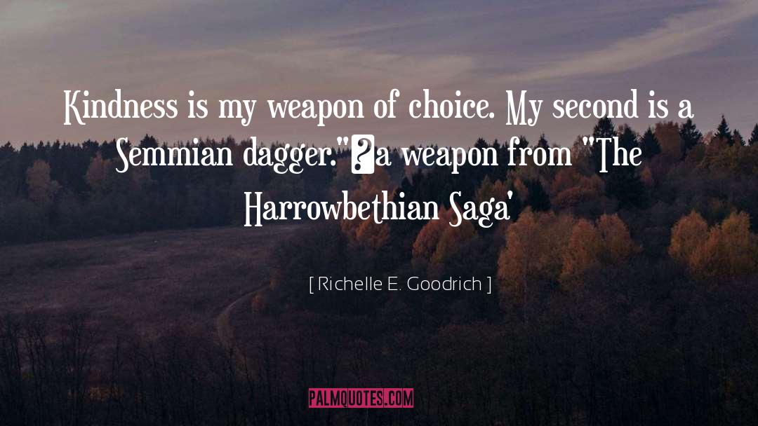 The Harrowbethian Saga quotes by Richelle E. Goodrich