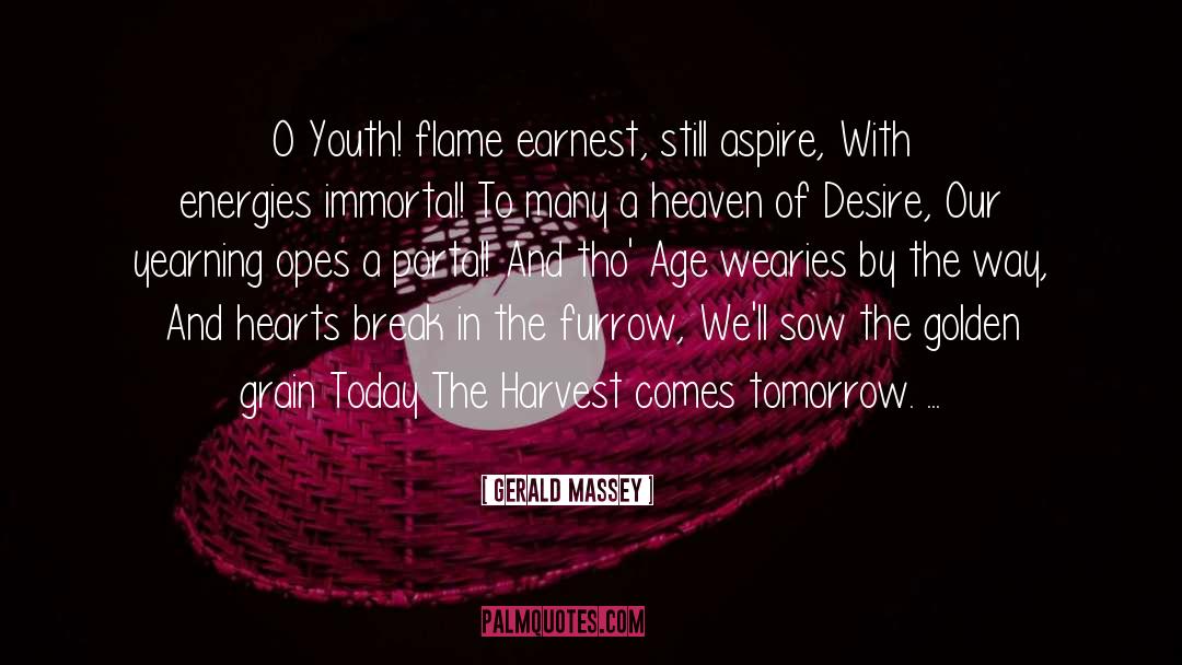 The Harvest quotes by Gerald Massey