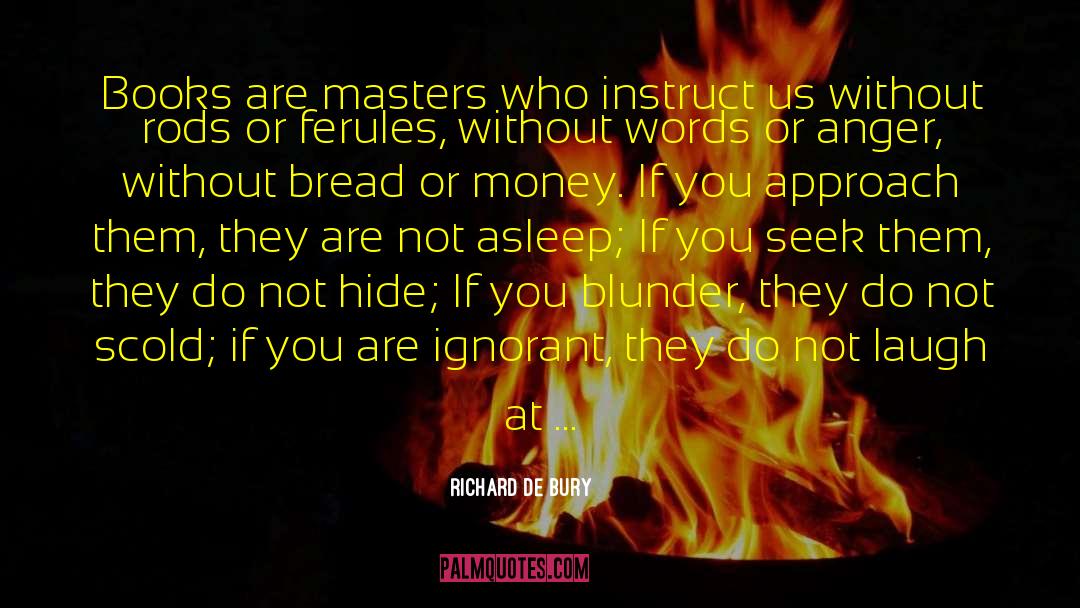 The Hasidic Masters quotes by Richard De Bury