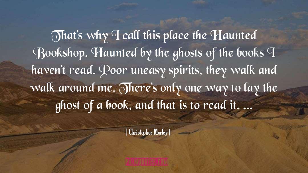 The Haunted Mask quotes by Christopher Morley