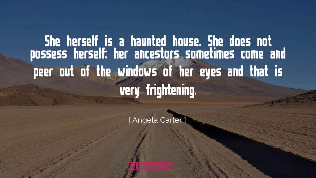 The Haunted quotes by Angela Carter