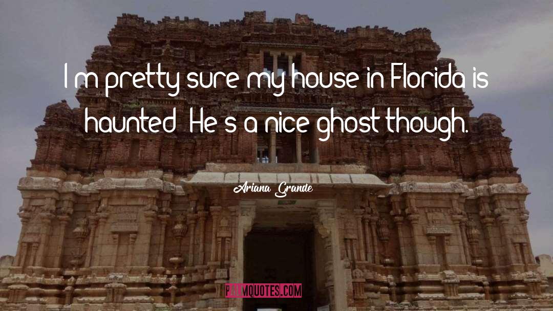 The Haunted quotes by Ariana Grande
