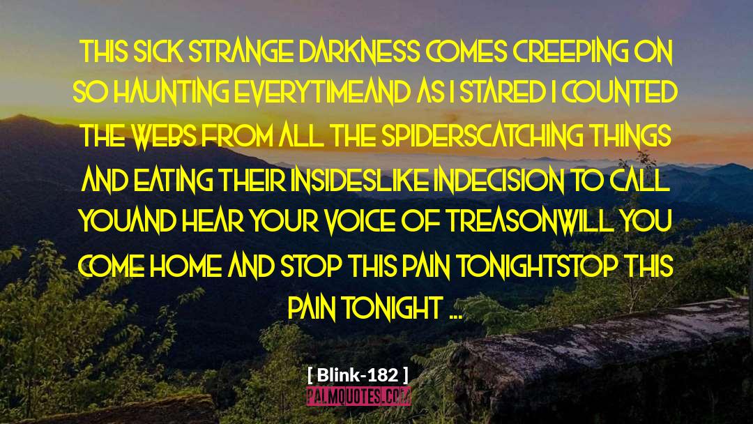 The Haunting Of Blackwood House quotes by Blink-182