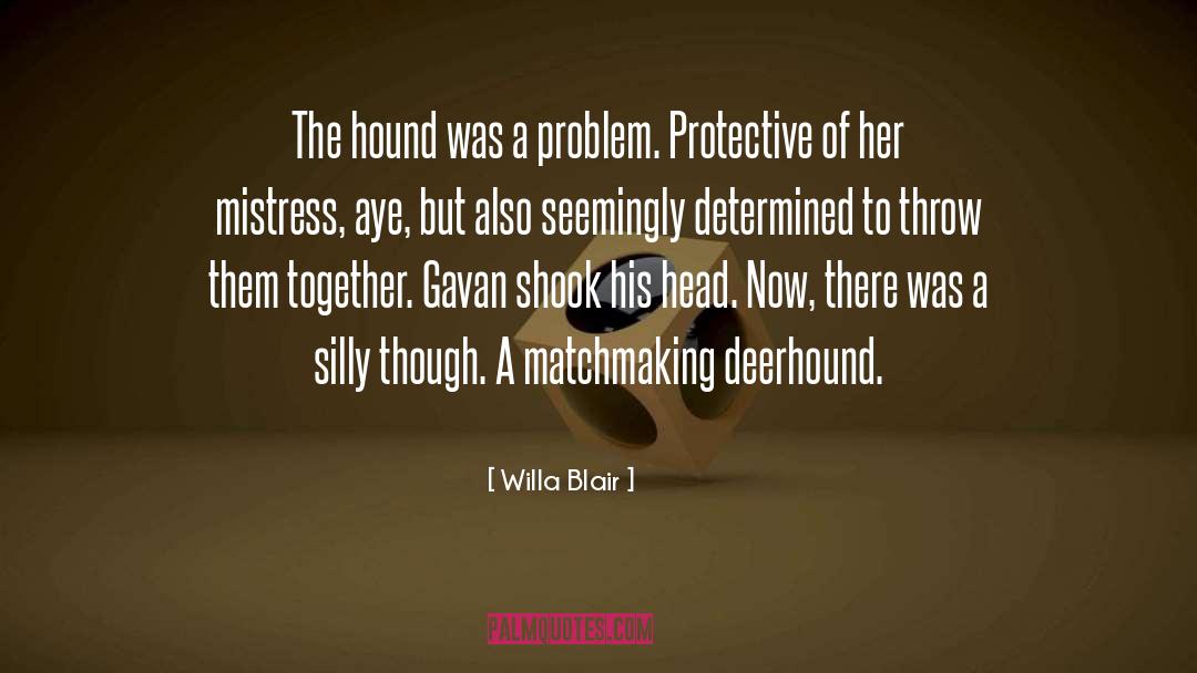 The Head Hunter quotes by Willa Blair