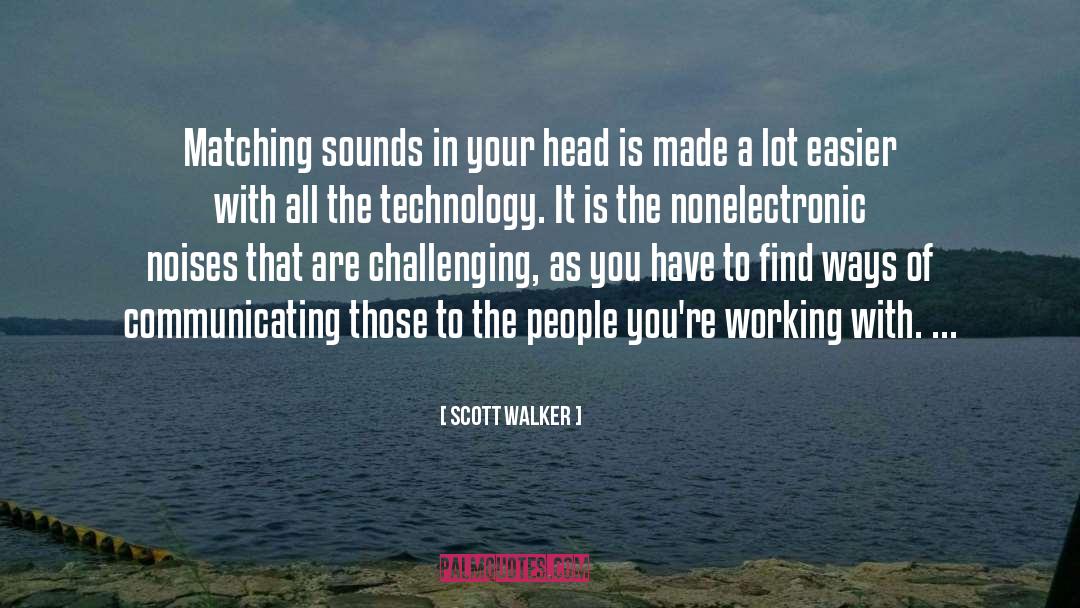 The Head Hunter quotes by Scott Walker