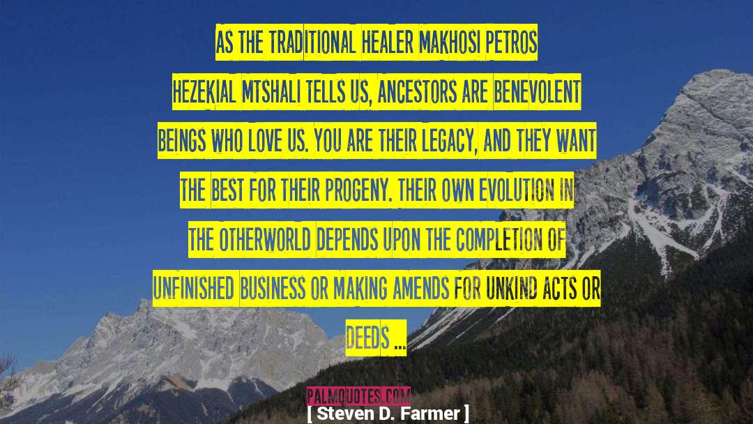 The Healer Seminar quotes by Steven D. Farmer