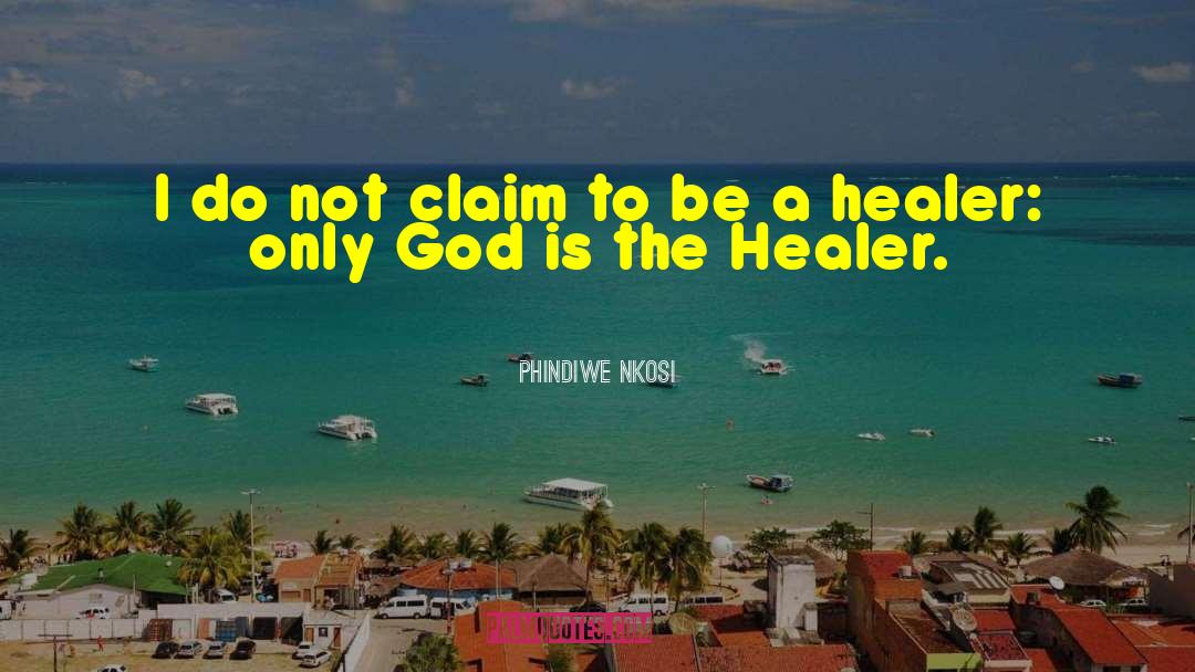 The Healer Seminar quotes by Phindiwe Nkosi