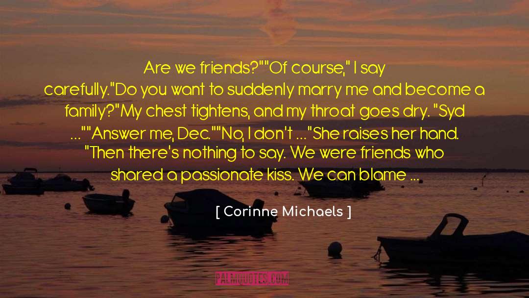 The Heart And The Fist quotes by Corinne Michaels