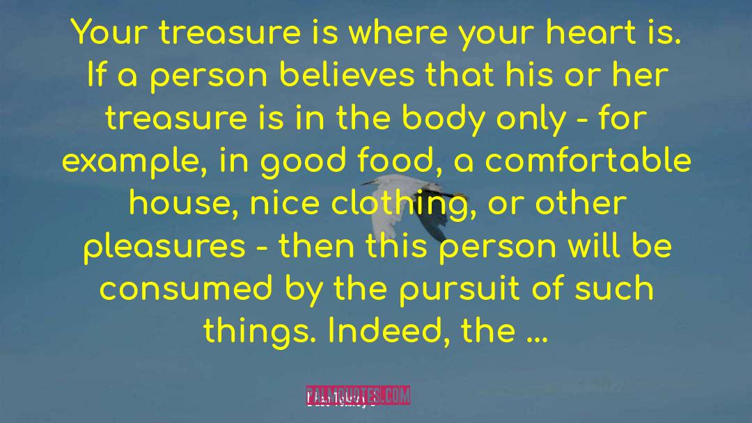 The Heart Is A Treasure Trove quotes by Leo Tolstoy