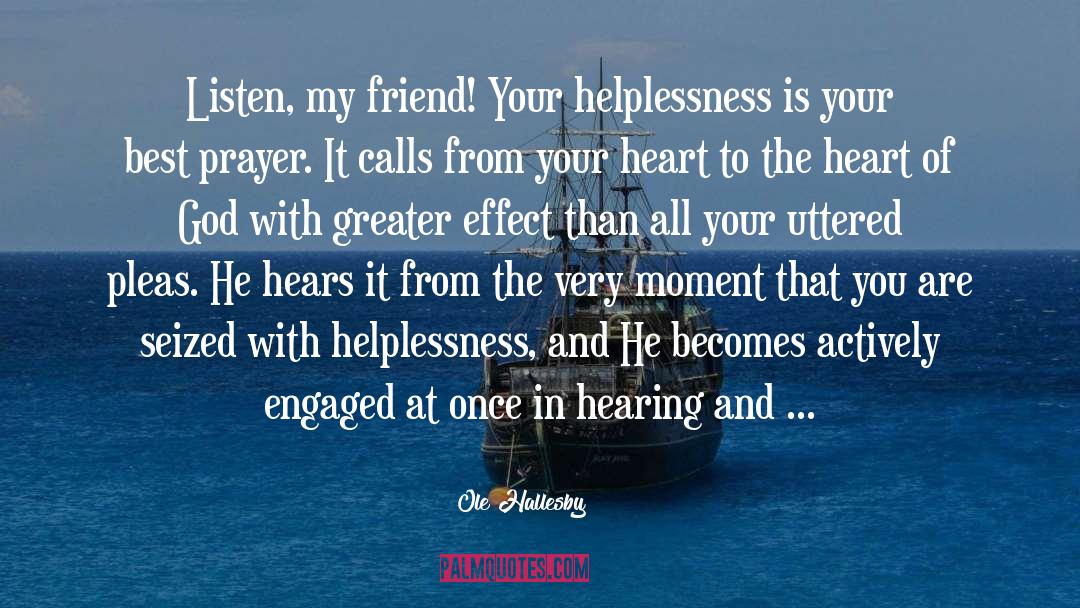 The Heart Of God quotes by Ole Hallesby