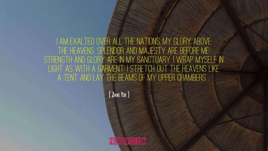 The Heavens quotes by Zhang Yun