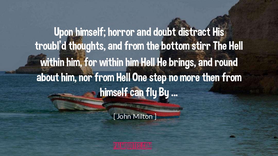 The Hell Within Me quotes by John Milton