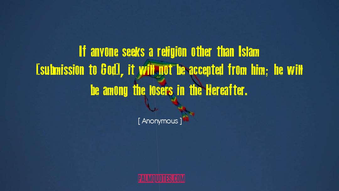 The Hereafter quotes by Anonymous