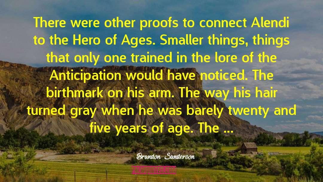 The Hero Of Ages quotes by Brandon Sanderson