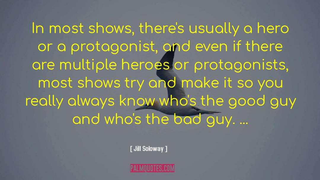 The Hero So Lot quotes by Jill Soloway