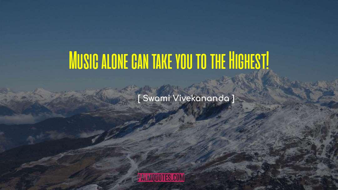 The Highest Man quotes by Swami Vivekananda