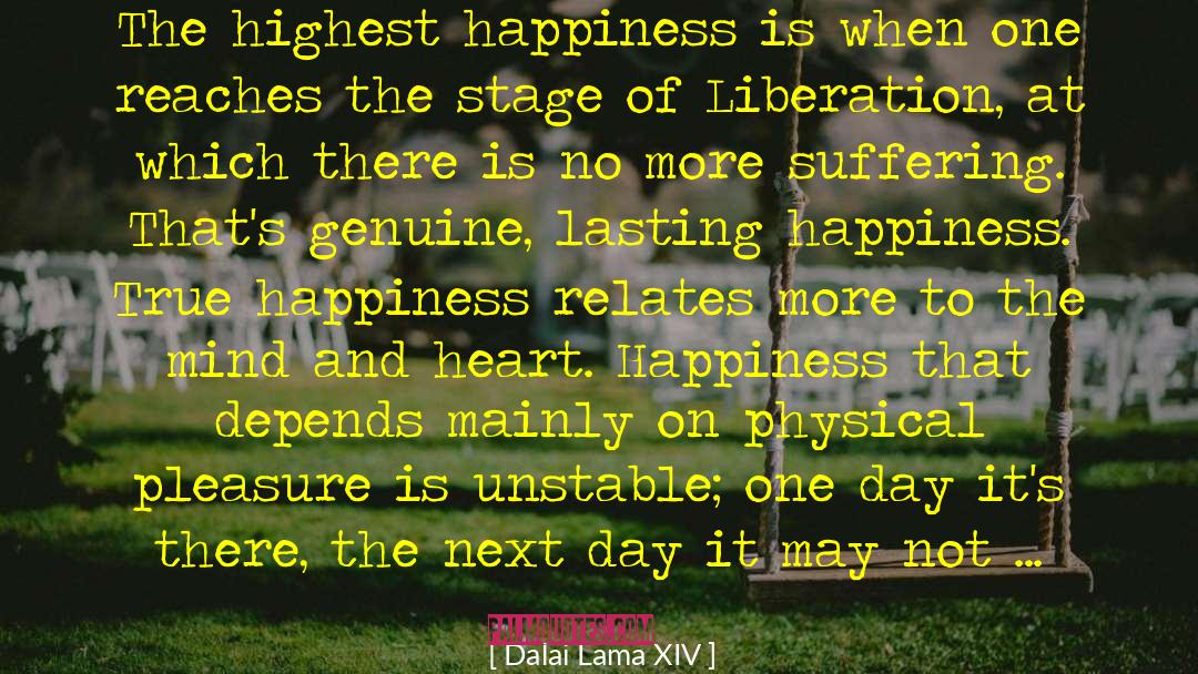 The Highest Man quotes by Dalai Lama XIV