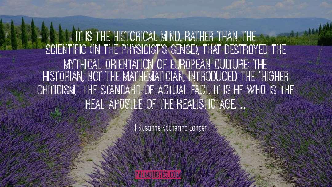 The Historian quotes by Susanne Katherina Langer