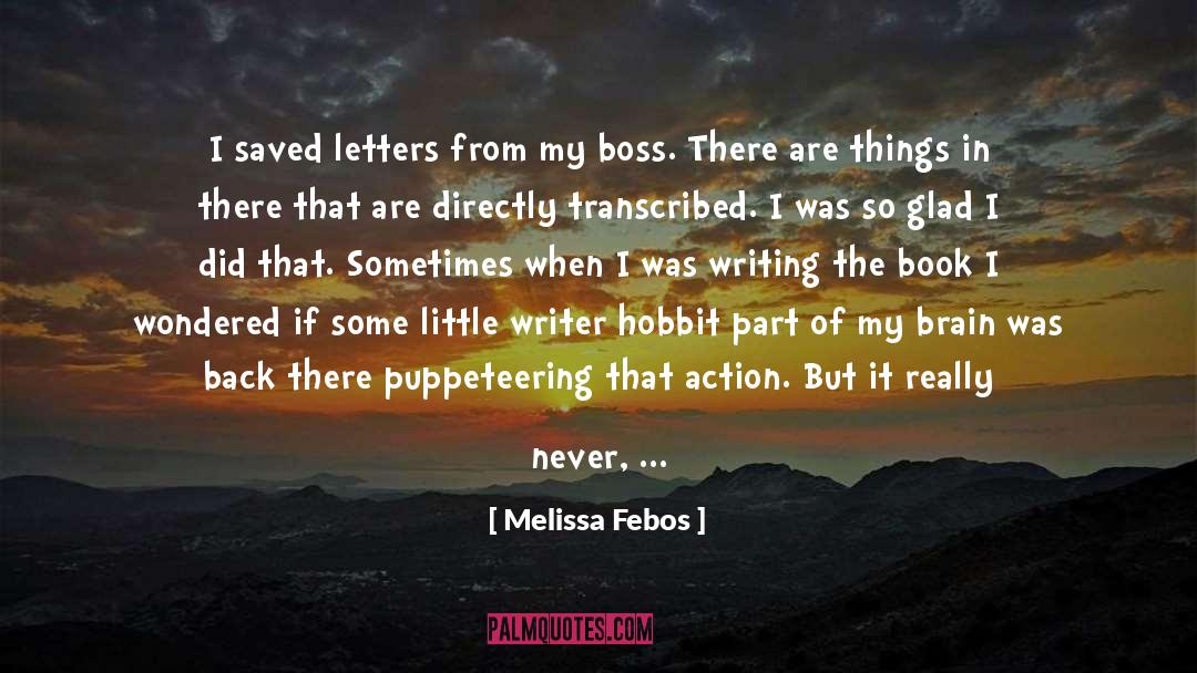 The Hobbit An Unexpected Journey quotes by Melissa Febos