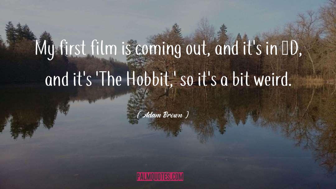 The Hobbit quotes by Adam Brown