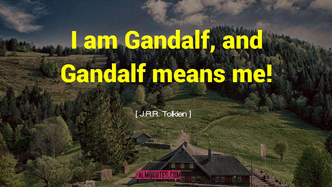 The Hobbit quotes by J.R.R. Tolkien