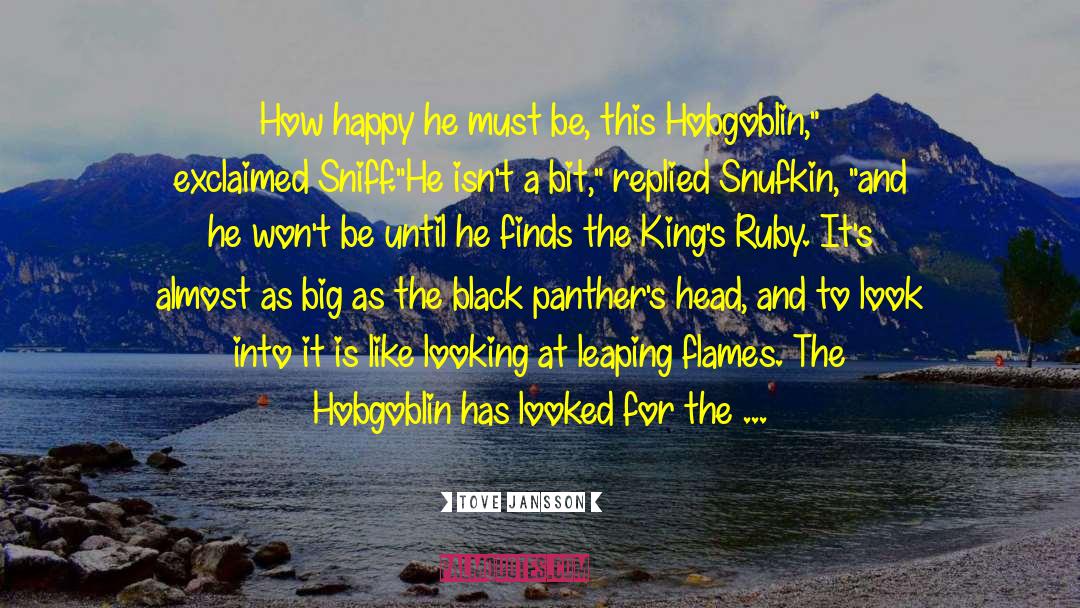 The Hobgoblin S Hat quotes by Tove Jansson