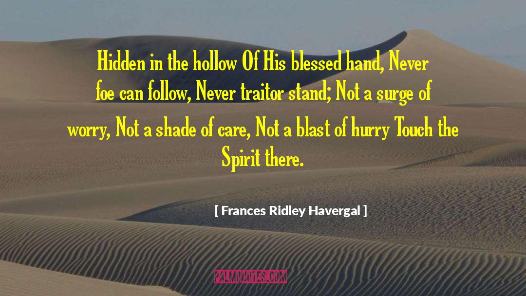 The Hollow quotes by Frances Ridley Havergal