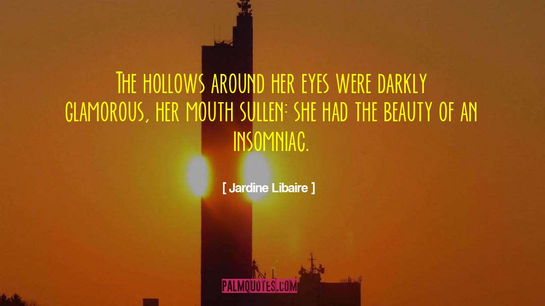 The Hollows quotes by Jardine Libaire