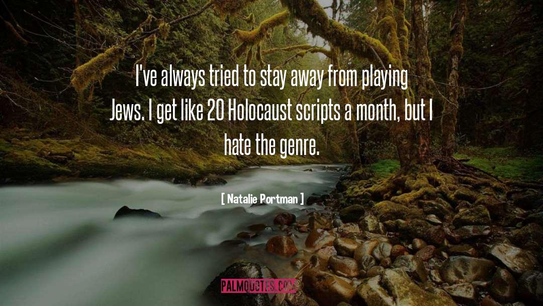 The Holocaust Denial quotes by Natalie Portman