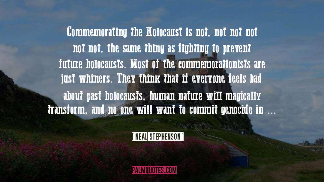 The Holocaust Denial quotes by Neal Stephenson