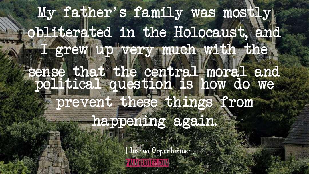 The Holocaust Denial quotes by Joshua Oppenheimer