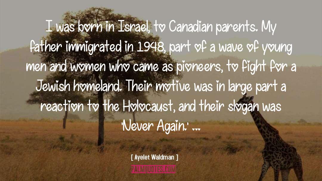 The Holocaust Denial quotes by Ayelet Waldman