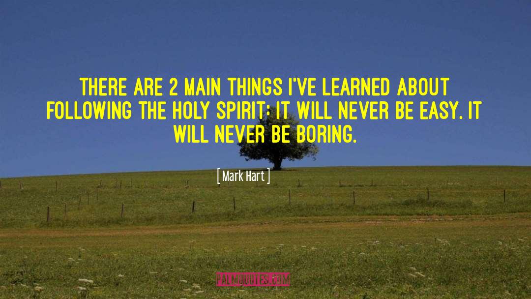 The Holy Spirit quotes by Mark Hart