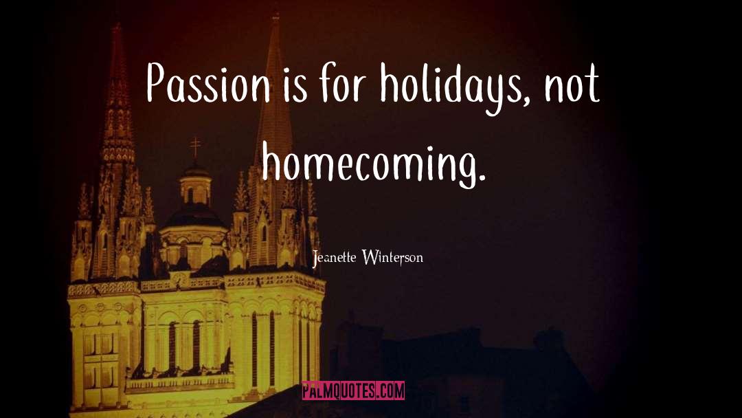 The Homecoming quotes by Jeanette Winterson