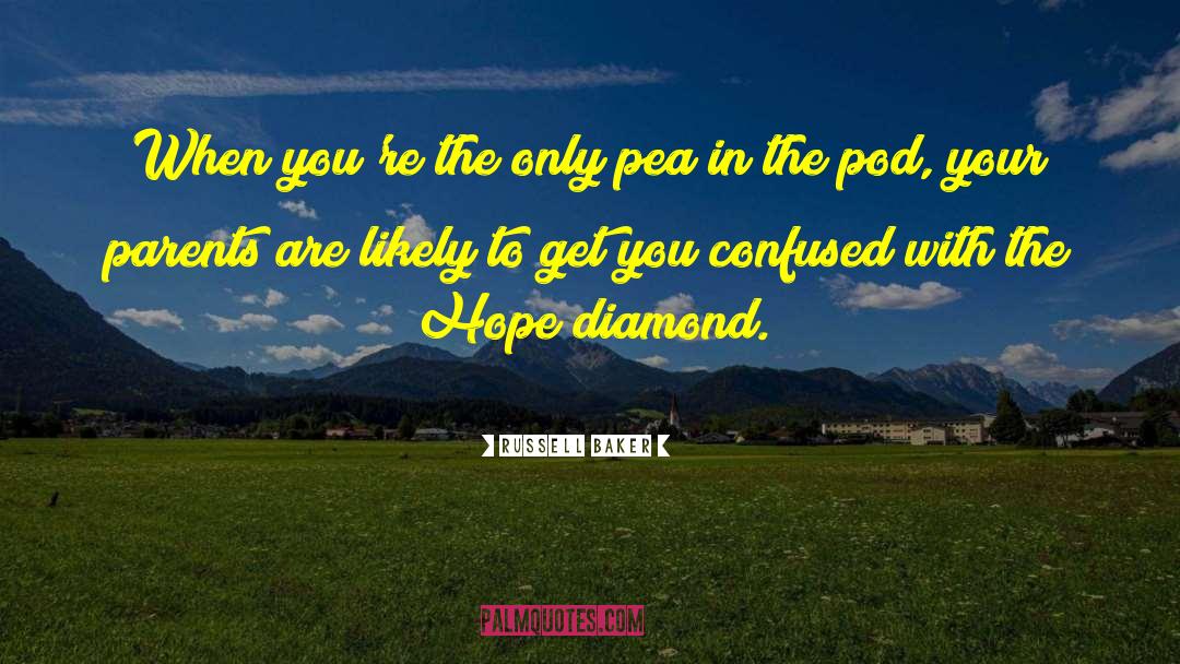The Hope Diamond quotes by Russell Baker
