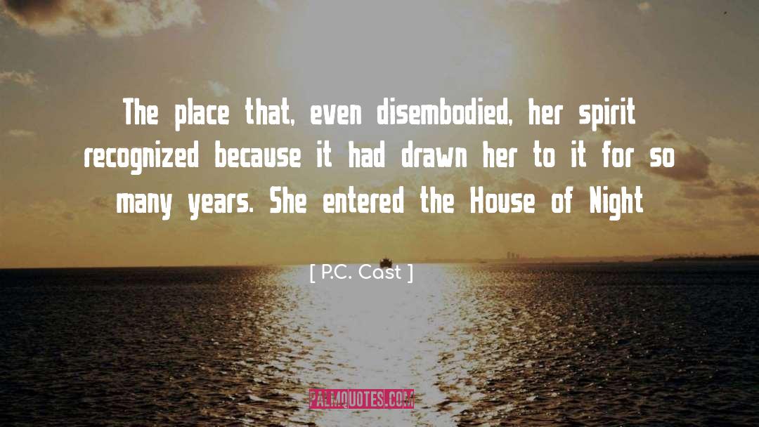 The House Of Night quotes by P.C. Cast