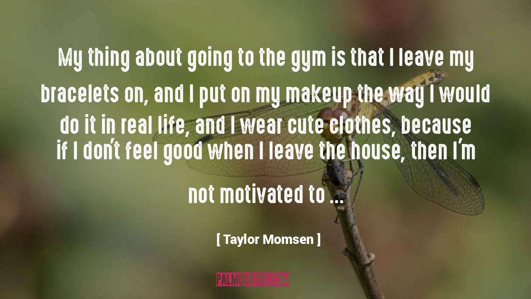 The House On Mango Street quotes by Taylor Momsen