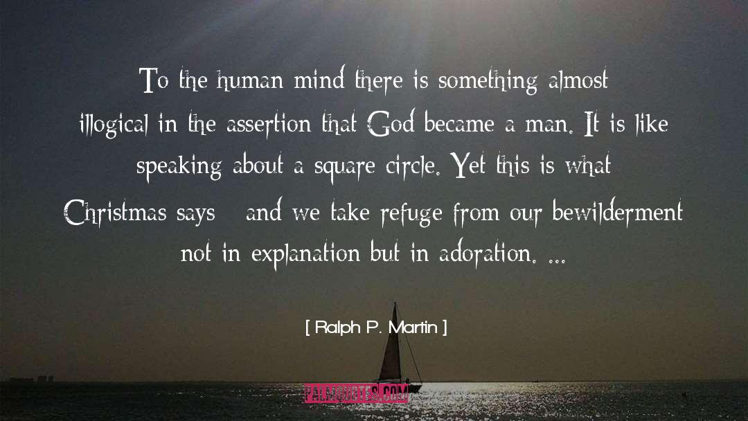 The Human Mind quotes by Ralph P. Martin