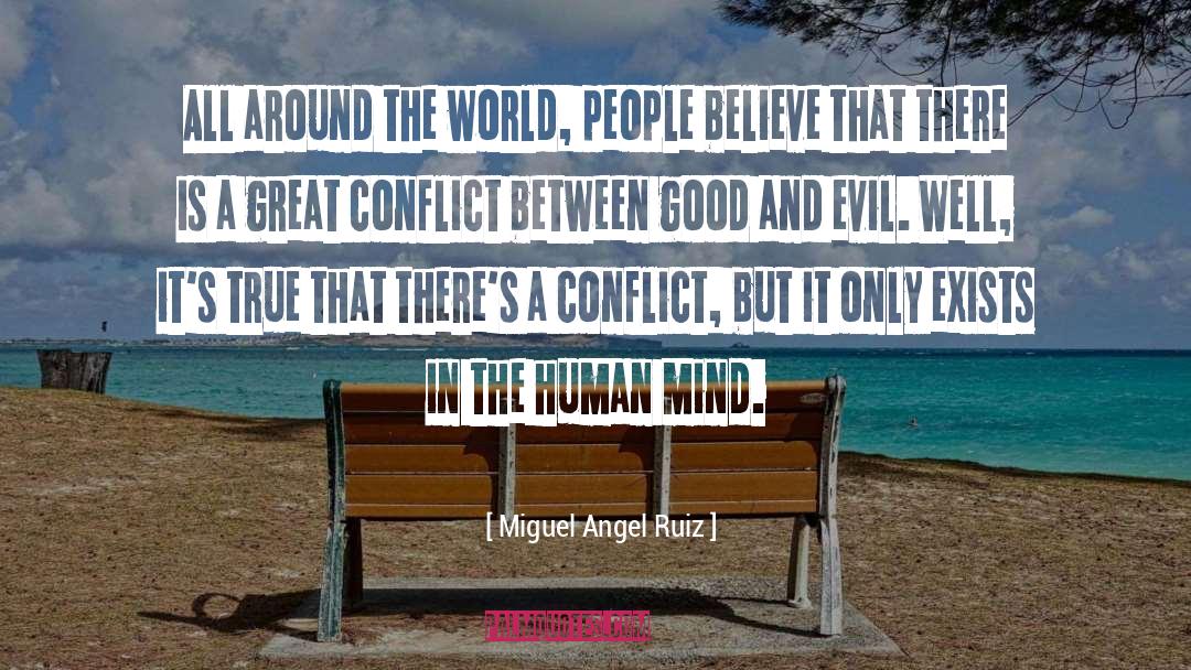 The Human Mind quotes by Miguel Angel Ruiz