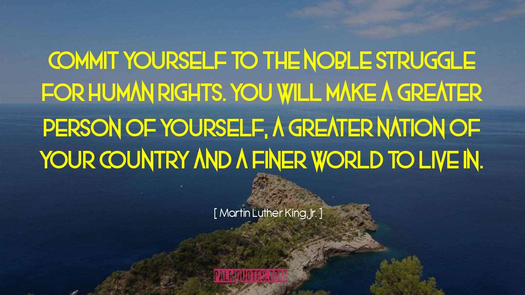 The Human Struggle For Freedom quotes by Martin Luther King, Jr.